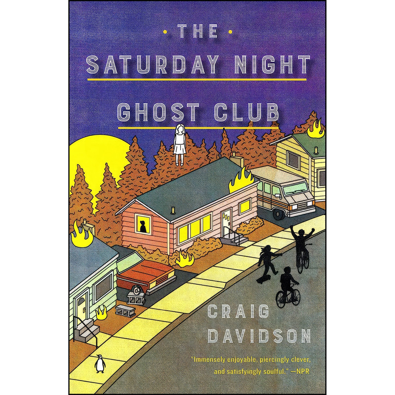 کتاب The Saturday Night Ghost Club اثر Craig Davidson انتشارات Penguin Books
