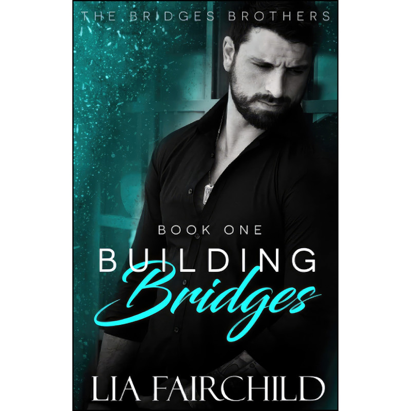 کتاب Building Bridges  اثر Lia Fairchild انتشارات تازه ها