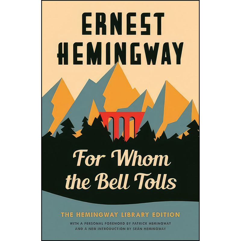 کتاب For Whom the Bell Tolls اثر Ernest Hemingway انتشارات Scribner