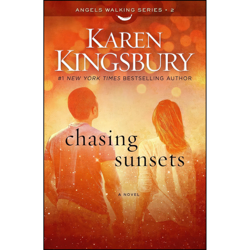 کتاب Chasing Sunsets اثر Karen Kingsbury انتشارات Howard Books