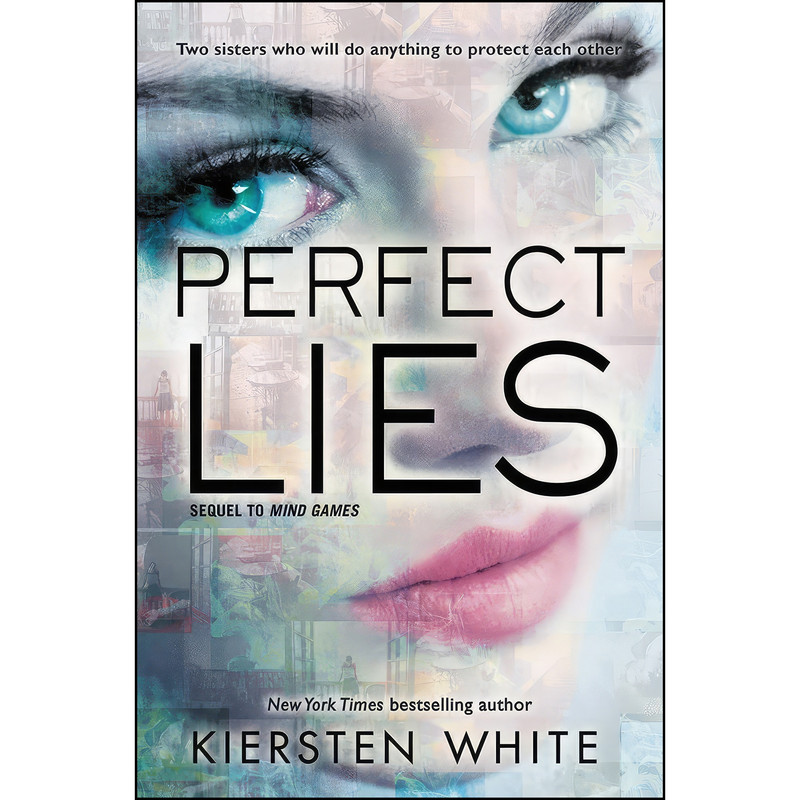 کتاب Perfect Lies  اثر Kiersten White انتشارات HarperTeen