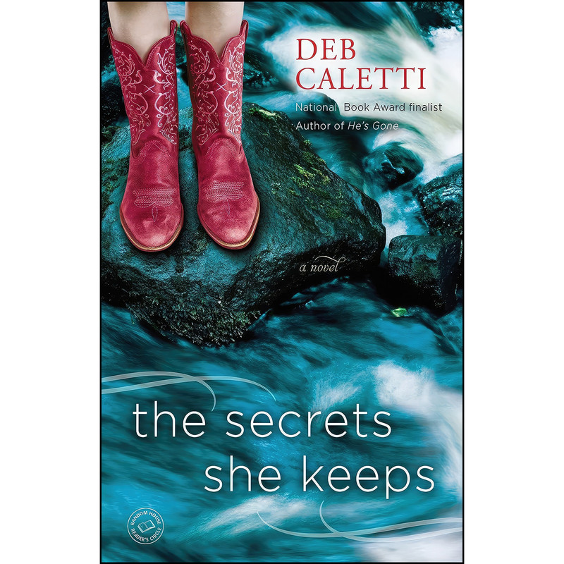 کتاب The Secrets She Keeps اثر Deb Caletti انتشارات Bantam