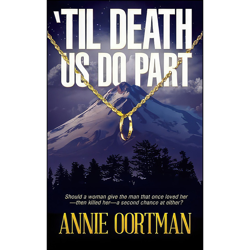 کتاب Til Death Us Do Part اثر Annie Oortman انتشارات تازه ها