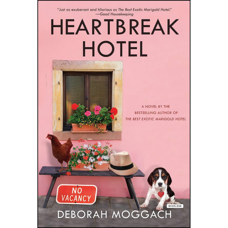 کتاب Heartbreak Hotel اثر Deborah Moggach انتشارات The Overlook Press