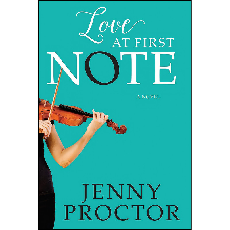 کتاب Love at First Note اثر Jenny Proctor انتشارات Covenant Communications, Inc.