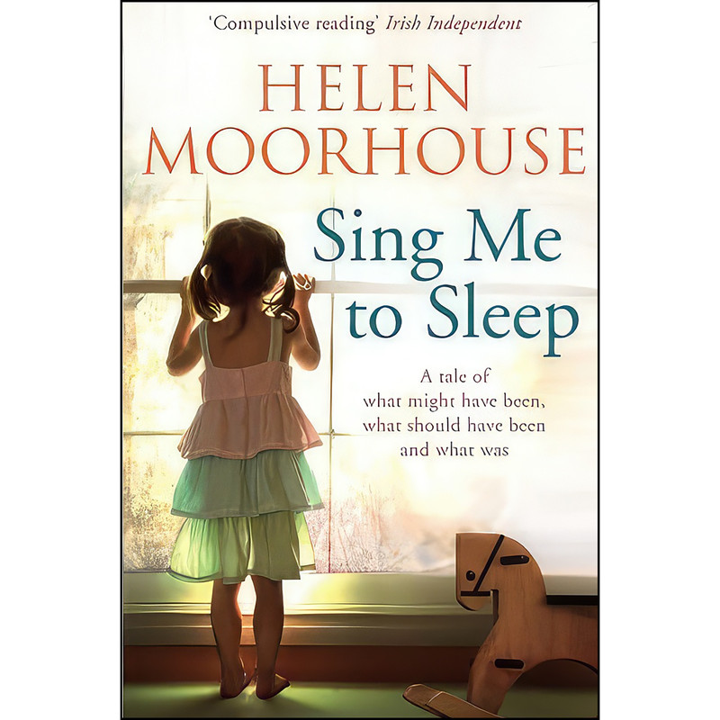 کتاب Sing Me To Sleep اثر Helen Moorhouse انتشارات تازه ها