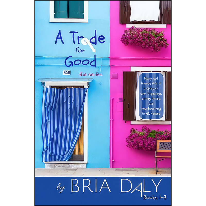 کتاب A Trade for Good اثر Bria Daly انتشارات تازه ها