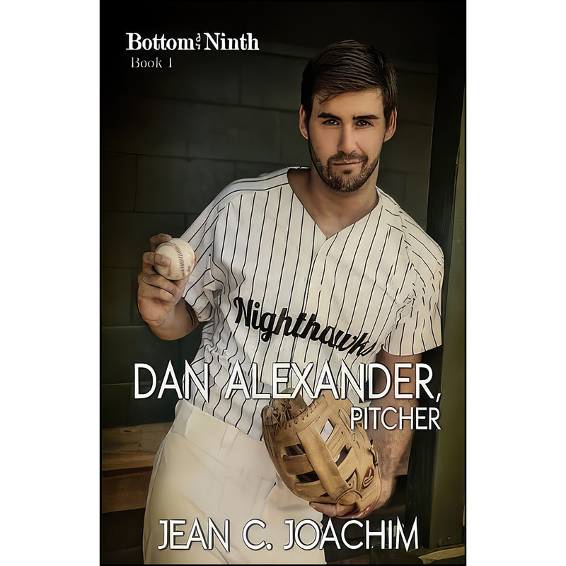 کتاب Dan Alexander, Pitcher  اثر Jean C. Joachim انتشارات تازه ها