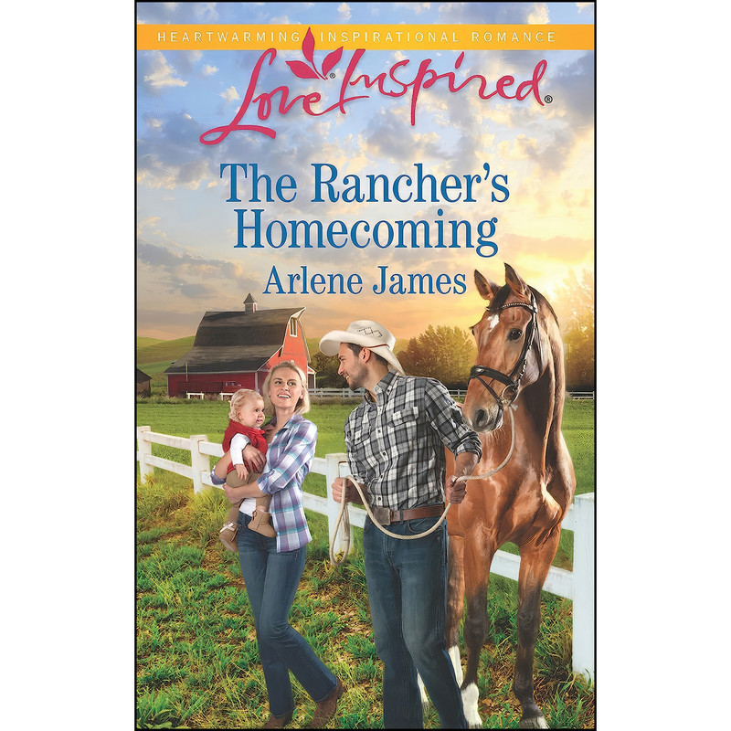 کتاب The Ranchers Homecoming  اثر Arlene James انتشارات Love Inspired