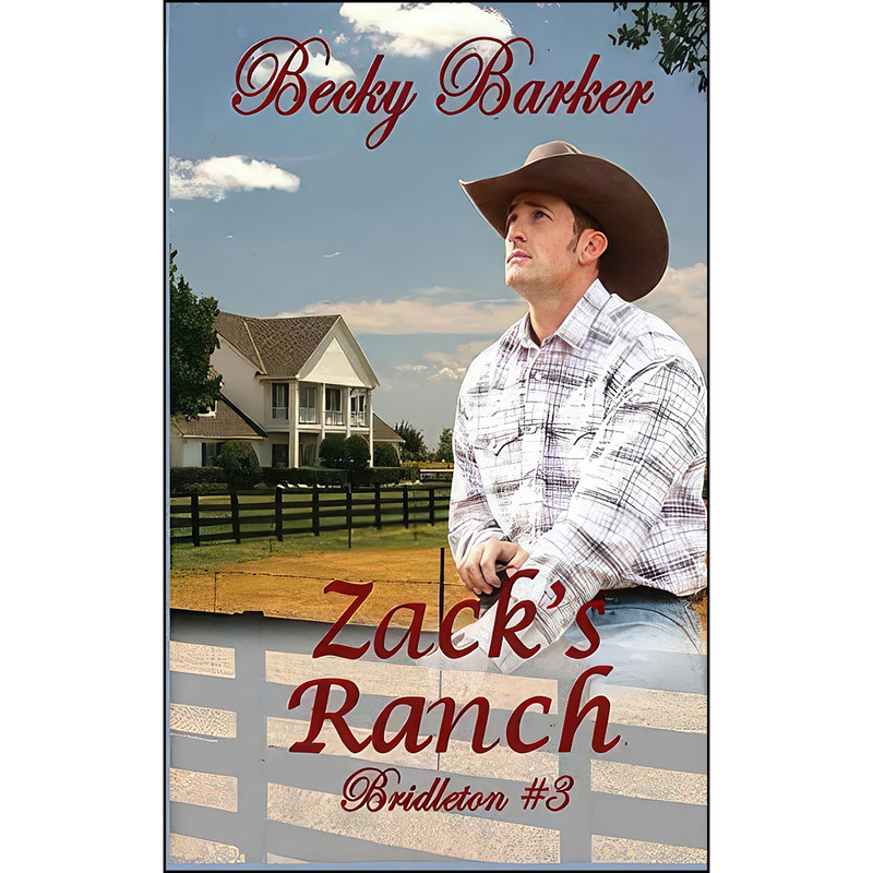 کتاب Zacks Ranch  اثر Becky Barker انتشارات تازه ها