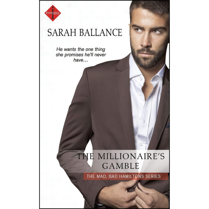 کتاب The Millionaires Gamble اثر Sarah Ballance انتشارات Entangled Publishing