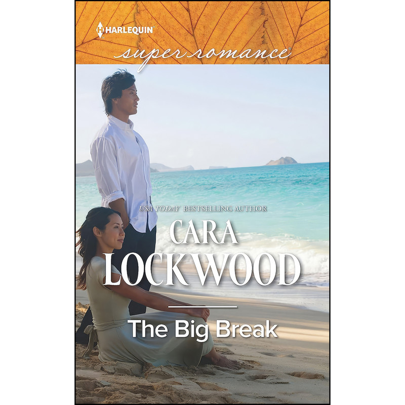 کتاب The Big Break اثر Cara Lockwood انتشارات Harlequin
