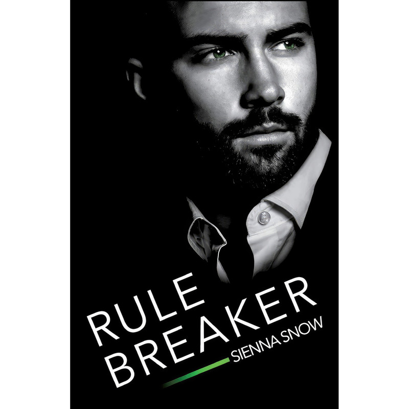 کتاب Rule Breaker  اثر Sienna Snow انتشارات تازه ها