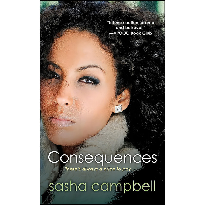 کتاب Consequences اثر Sasha Campbell انتشارات Dafina