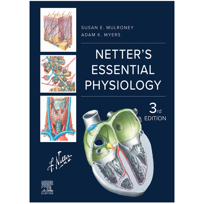 کتاب Netter's Essential Physiology 2025 اثر Susan Mulroney and Adam Myers انتشارات الزویر