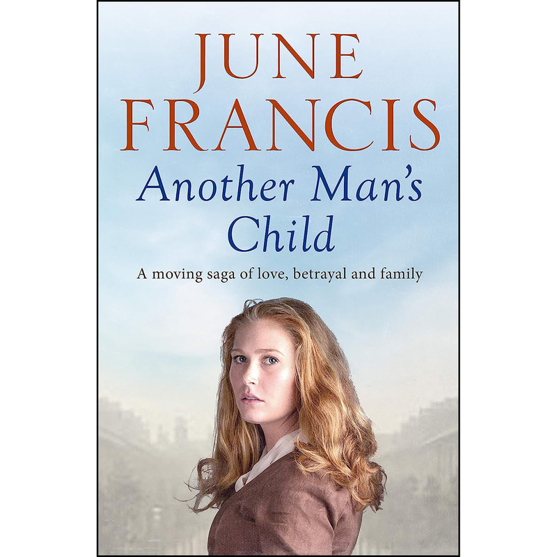 کتاب Another Mans Child اثر June Francis انتشارات Canelo