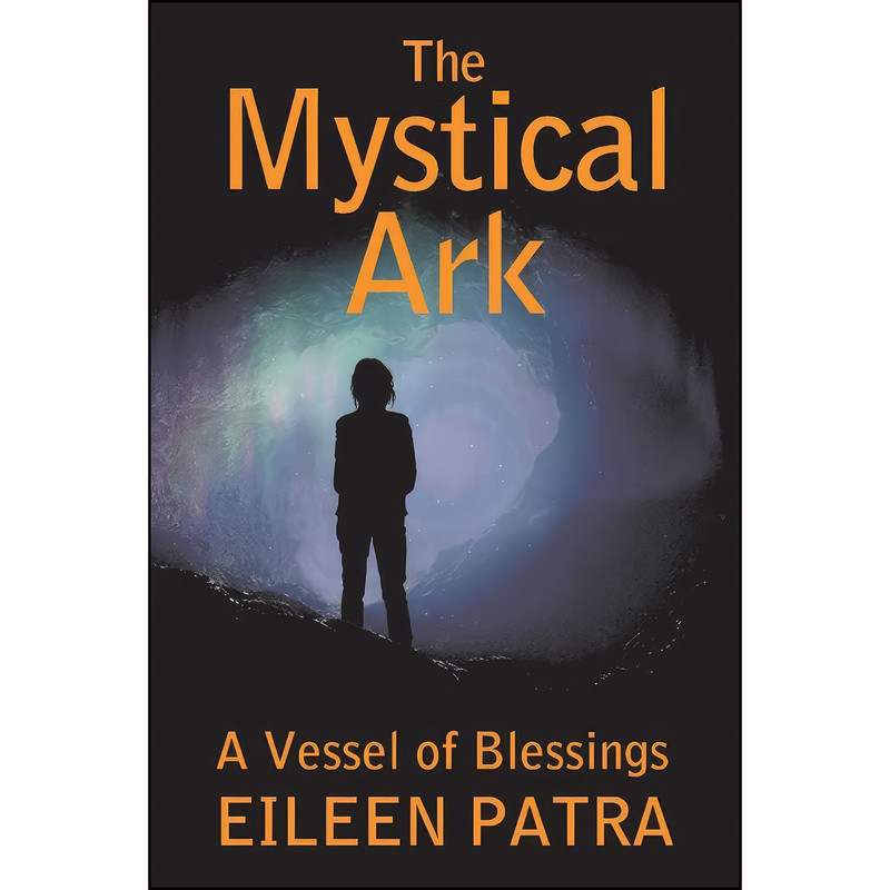 کتاب The Mystical Ark اثر Eileen Patra انتشارات BookBaby