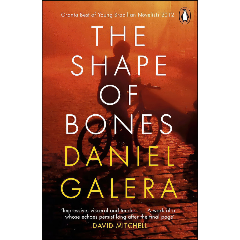 کتاب The Shape of Bones اثر Daniel Galera انتشارات Penguin