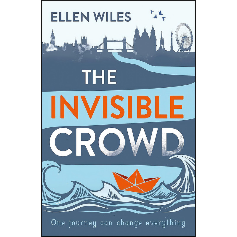 کتاب The Invisible Crowd اثر Ellen Wiles انتشارات HQ
