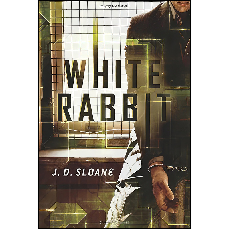 کتاب White Rabbit اثر J. D. Sloane انتشارات تازه ها