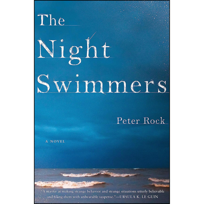 کتاب The Night Swimmers اثر Peter Rock انتشارات Soho Press