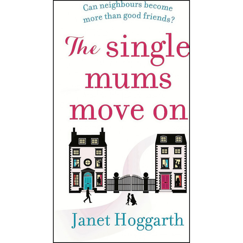 کتاب The Single Mums Move On اثر Janet Hoggarth انتشارات Aria