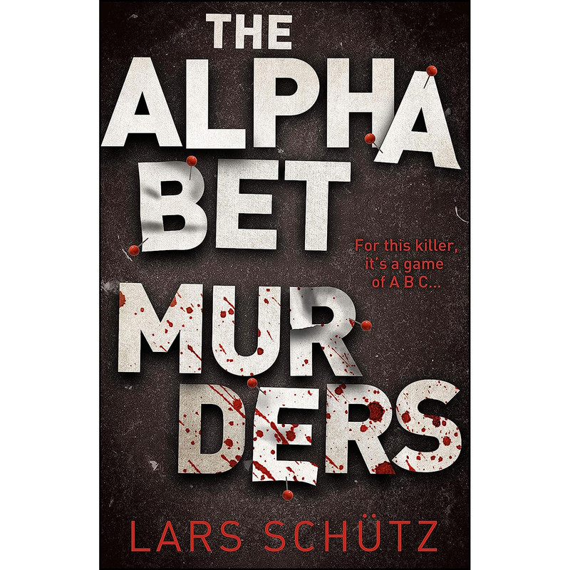 کتاب The Alphabet Murders اثر Lars Schutz انتشارات Manilla