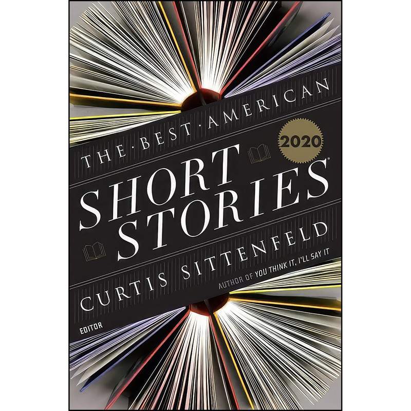 کتاب The Best American Short Stories 2020 اثر Curtis Sittenfeld and Heidi Pitlor انتشارات Mariner Books