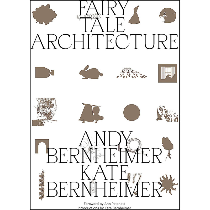 کتاب Fairy Tale Architecture اثر جمعي از نويسندگان انتشارات ORO Editions