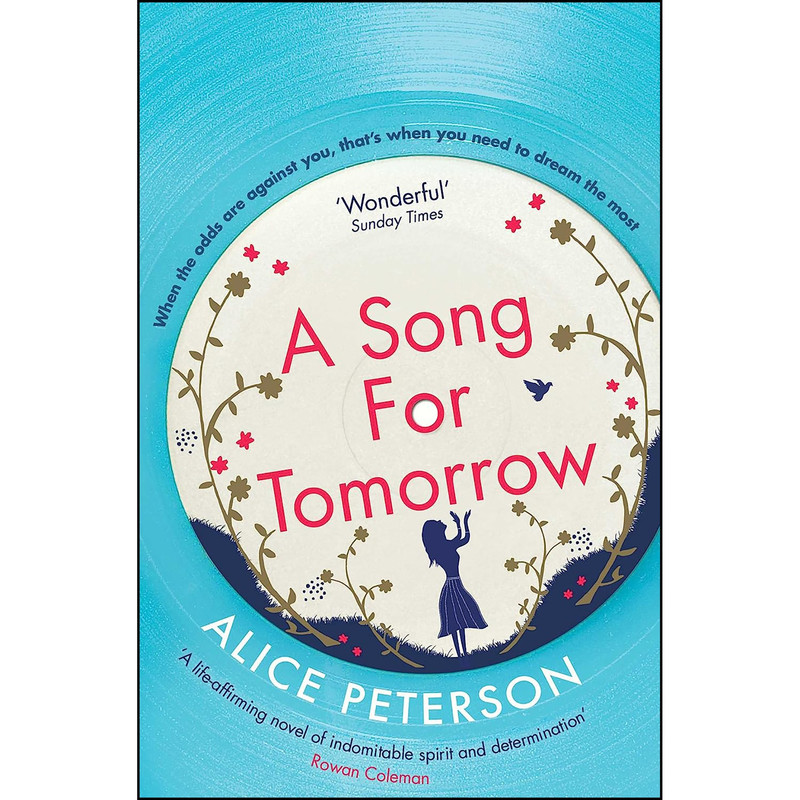 کتاب A Song for Tomorrow اثر Alice Peterson انتشارات Simon & Schuster UK