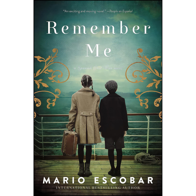 کتاب Remember Me اثر Mario Escobar انتشارات Thomas Nelson