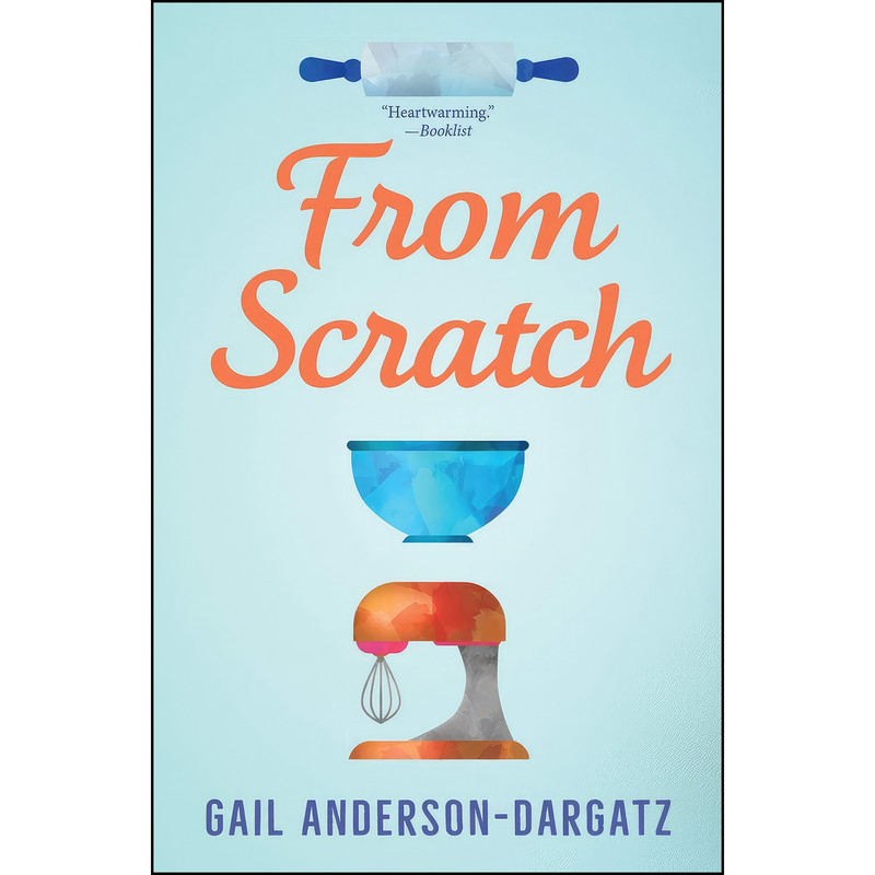 کتاب From Scratch  اثر Gail Anderson-Dargatz انتشارات Rapid Reads