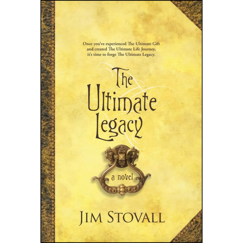 کتاب The Ultimate Legacy اثر Jim Stovall انتشارات Revell