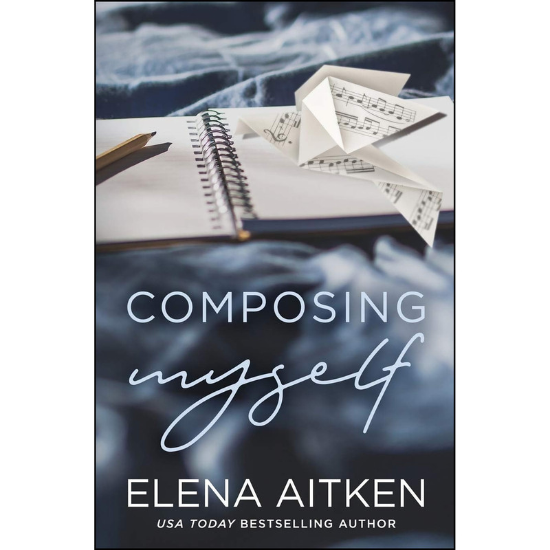 کتاب Composing Myself اثر Elena Aitken انتشارات تازه ها