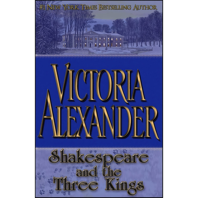 کتاب Shakespeare and the Three Kings اثر Victoria Alexander انتشارات تازه ها