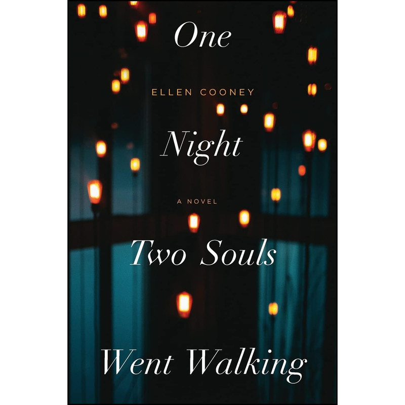 کتاب One Night Two Souls Went Walking اثر Ellen Cooney انتشارات Coffee House Press