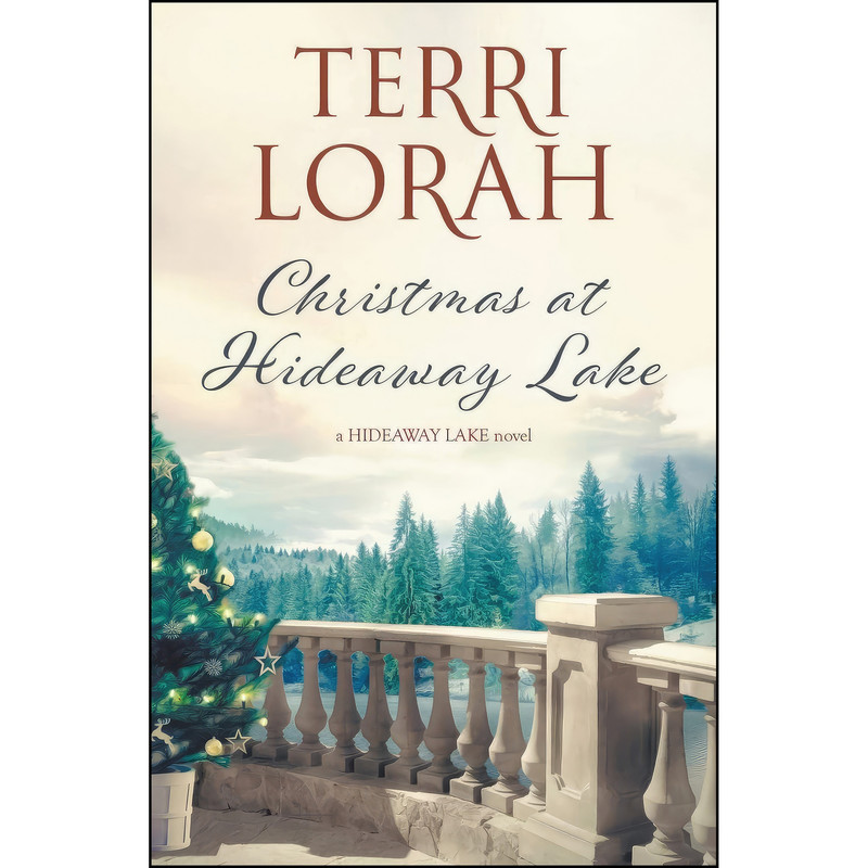 کتاب Christmas at Hideaway Lake  اثر Terri Lorah انتشارات تازه ها