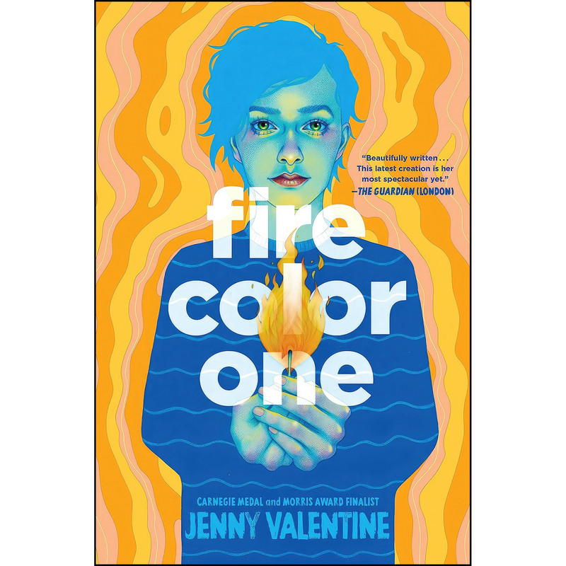 کتاب Fire Color One اثر Jenny Valentine انتشارات Viking Books for Young Readers