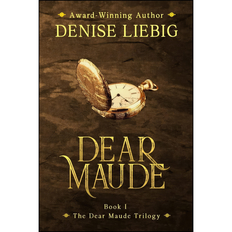 کتاب Dear Maude  اثر Denise Liebig انتشارات تازه ها