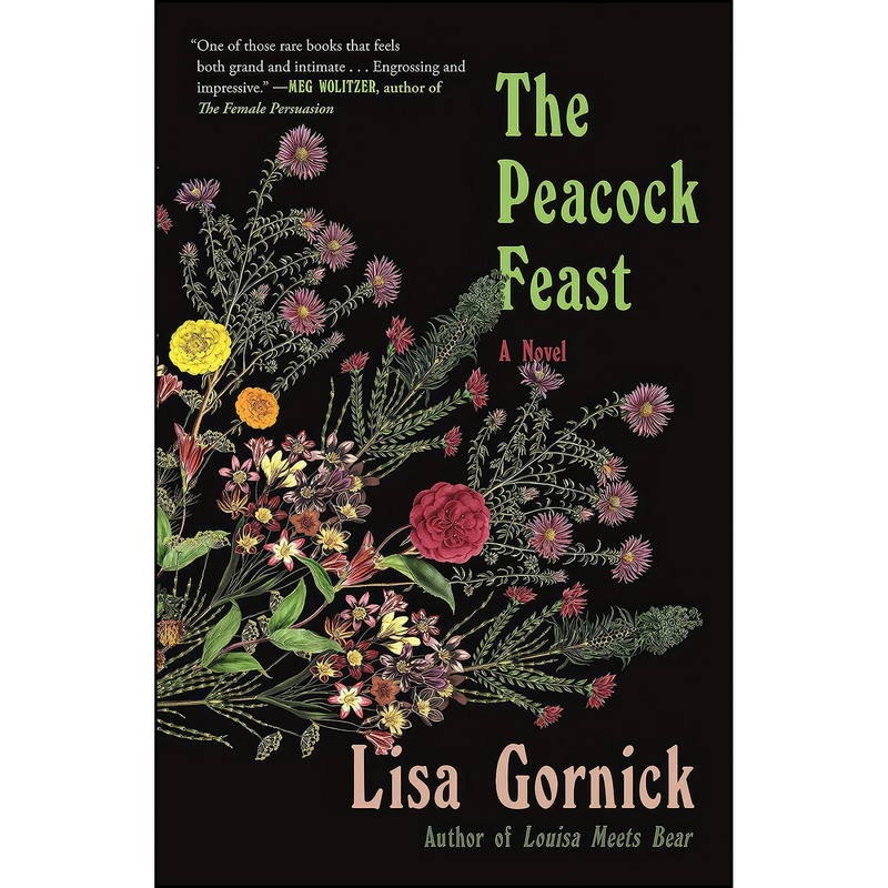 کتاب The Peacock Feast اثر Lisa Gornick انتشارات Picador