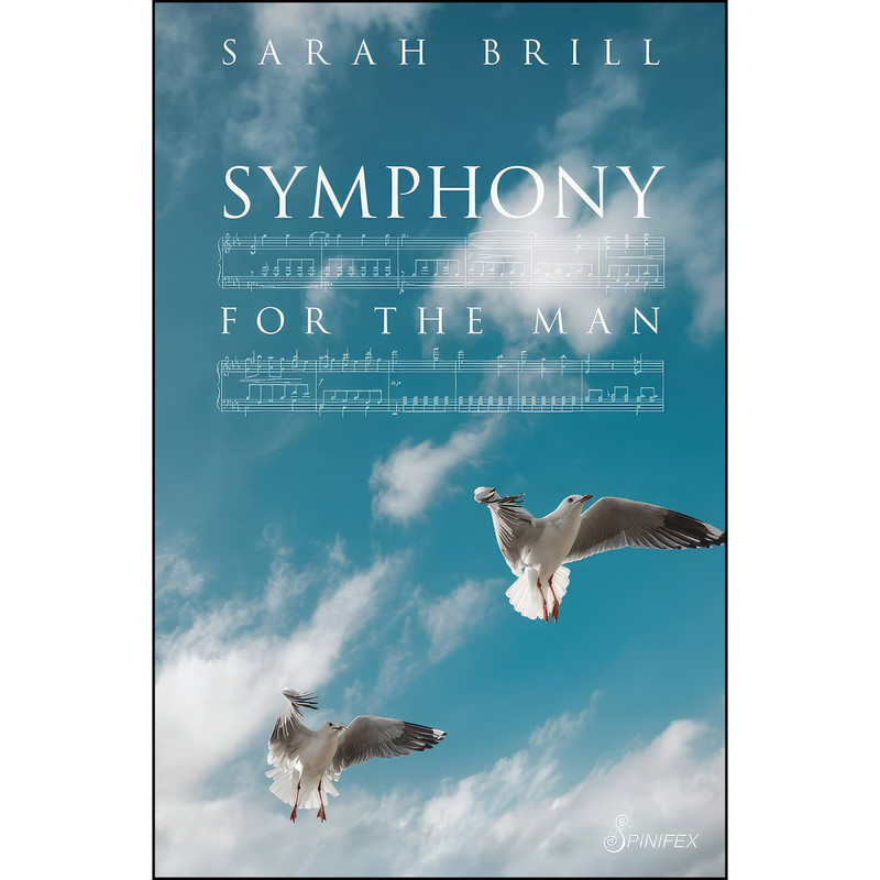 کتاب Symphony for the Man اثر Sarah Brill انتشارات Spinifex Press