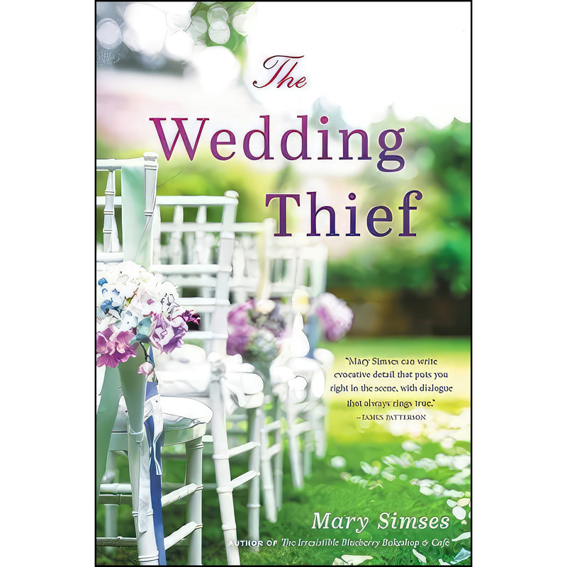کتاب The Wedding Thief اثر Mary Simses انتشارات تازه ها
