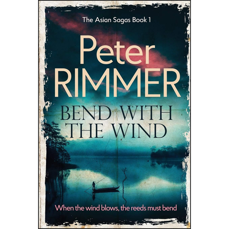 کتاب Bend with the Wind اثر Peter Rimmer انتشارات Kamba Limited