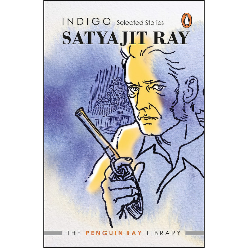 کتاب Indigo  اثر Satyajit Ray انتشارات India Penguin Modern Classics