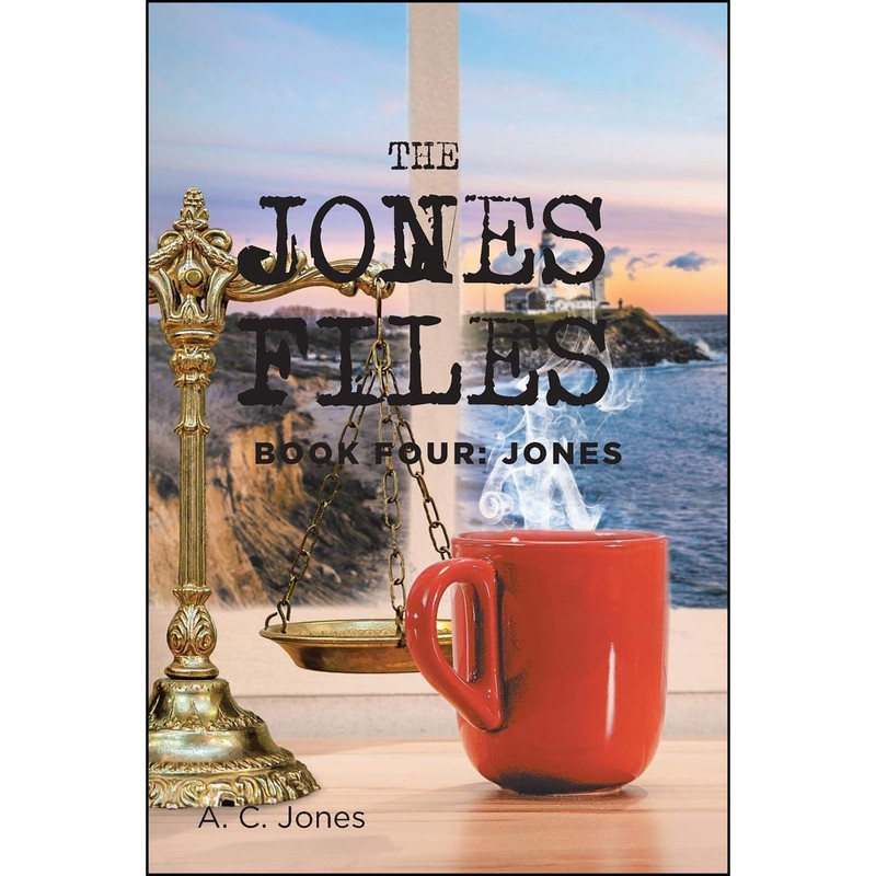 کتاب The Jones Files اثر A. C. Jones انتشارات Rushmore Press LLC