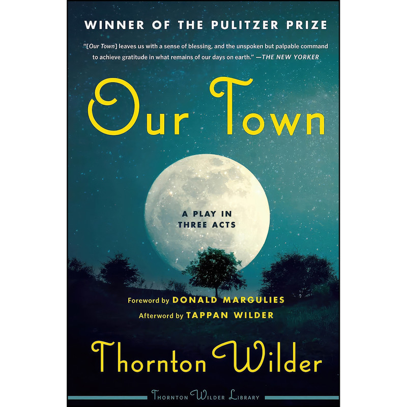 کتاب Our Town اثر Thornton Wilder انتشارات Harper Perennial Modern Classics