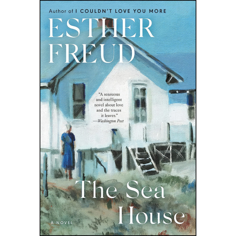 کتاب The Sea House اثر Esther Freud انتشارات Ecco
