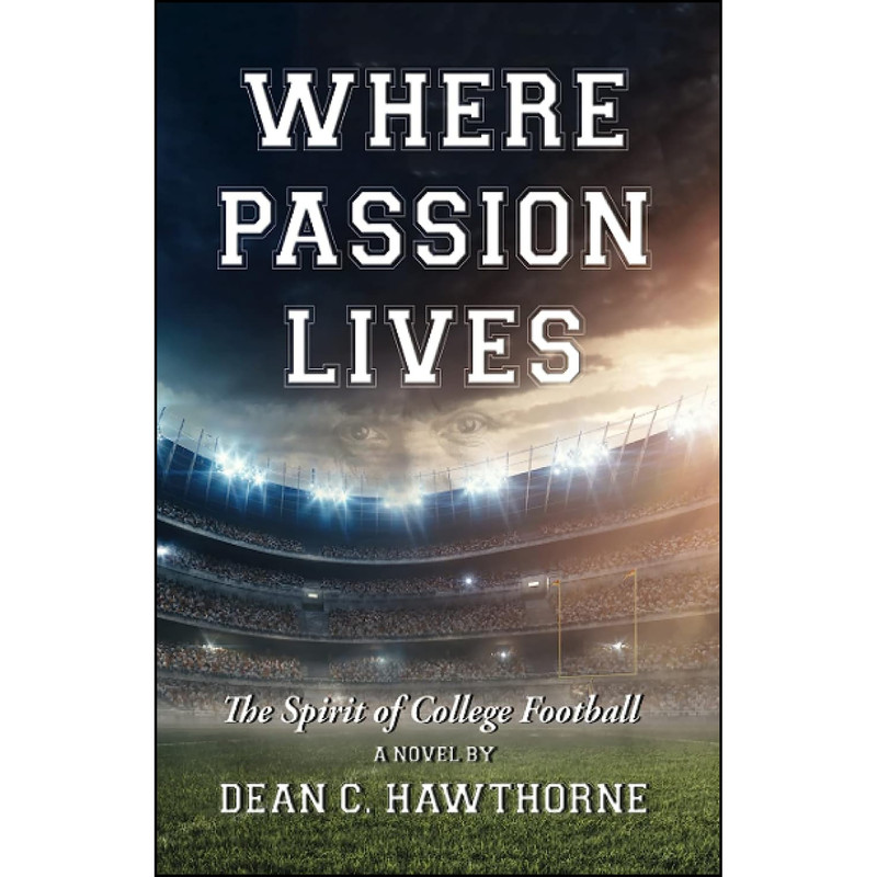 کتاب WHERE PASSION LIVES اثر Dean C. Hawthorne انتشارات تازه ها