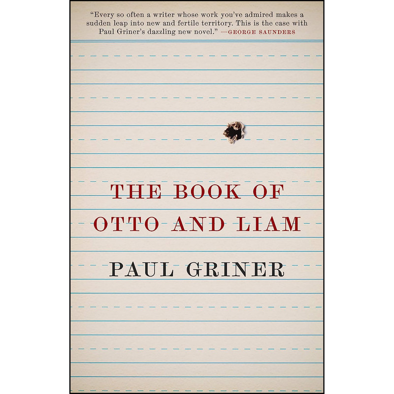 کتاب The Book of Otto and Liam اثر Paul Griner انتشارات Sarabande Books