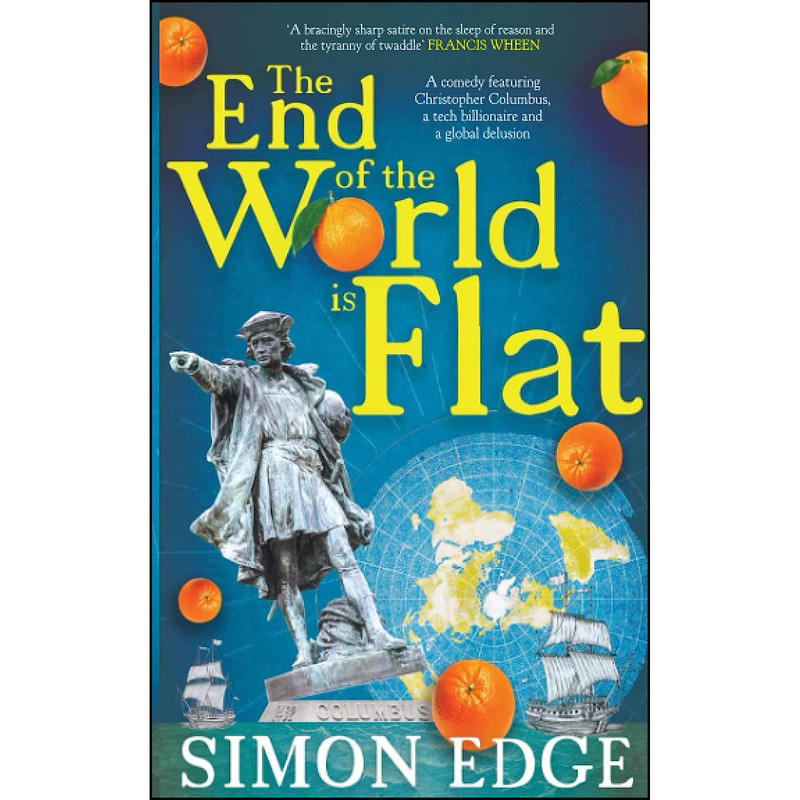 کتاب The End of the World is Flat اثر Simon Edge انتشارات Eye Books